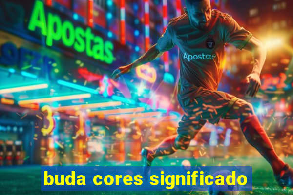 buda cores significado